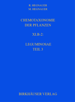 Chemotaxonomie der Pflanzen von Hegnauer,  Minie, Hegnauer,  R.