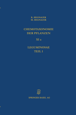 Chemotaxonomie der Pflanzen von Hegnauer,  M., Hegnauer,  R.