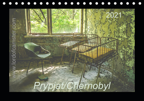 Chernobyl/Prypjat 2021 (Tischkalender 2021 DIN A5 quer) von Raphael,  Dennis