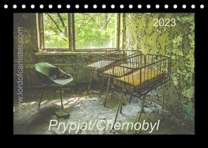 Chernobyl/Prypjat 2023 (Tischkalender 2023 DIN A5 quer) von Raphael,  Dennis