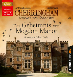 Cherringham – Das Geheimnis von Mogdon Manor von Costello,  Matthew, Godec,  Sabina, Richards,  Neil, Schilasky,  Sabine