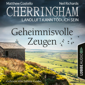 Cherringham – Folge 33 von Costello,  Matthew, Godec,  Sabina, Richards,  Neil, Schilasky,  Sabine