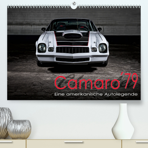 Chevrolet Camaro ´79 (Premium, hochwertiger DIN A2 Wandkalender 2021, Kunstdruck in Hochglanz) von von Pigage,  Peter