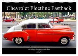 Chevrolet Fleetline Fastback – Mit 70 plus unterwegs in Kuba (Wandkalender 2024 DIN A2 quer), CALVENDO Monatskalender von von Loewis of Menar,  Henning