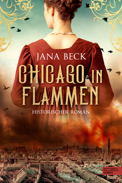 Chicago in Flammen von Beck,  Jana