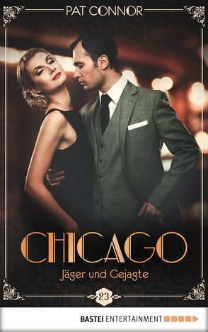 Chicago – Jäger und Gejagte von Connor,  Pat