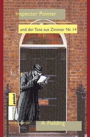 Inspector Pointer und der Tote aus Zimmer Nr. 14 von Fielding,  A., Lüders,  Ulrich