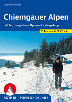 Chiemgauer Alpen von Wecker,  Evamaria