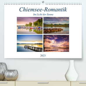 Chiemsee-Romantik (Premium, hochwertiger DIN A2 Wandkalender 2023, Kunstdruck in Hochglanz) von Di Chito,  Ursula
