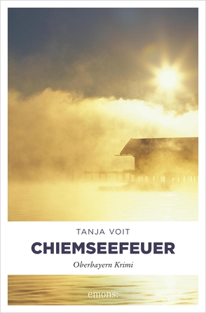 Chiemseefeuer von Voit,  Tanja