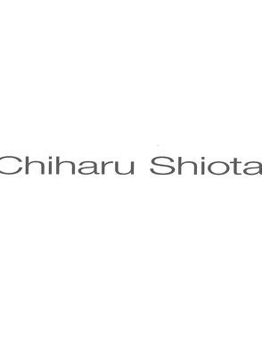 Chiharu Shiota von Hüsch,  Anette, Welsch,  Maren