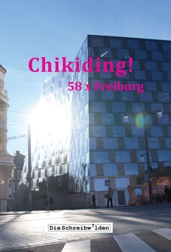 Chikiding! von Devesper,  Alex, Göppl,  Ellen, Hellstern,  Claudia, Lauffer,  Sabine, Neumann,  Uta, Reichinger,  Ilse