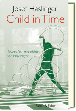 Child in Time von Haslinger,  Josef, Mayer,  Maix