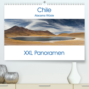 Chile Atacama Wüste – XXL Panoramen (Premium, hochwertiger DIN A2 Wandkalender 2023, Kunstdruck in Hochglanz) von Schonnop,  Juergen