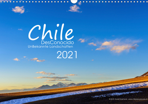 Chile DesConocido (Wandkalender 2021 DIN A3 quer) von Gysel Lenk,  David