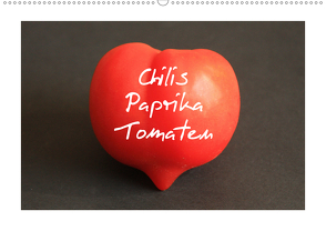 Chilis Paprika Tomaten (Wandkalender 2019 DIN A2 quer) von Bildarchiv,  Geotop
