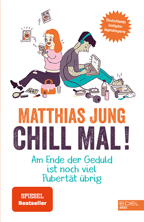 Chill mal! von Jung,  Matthias