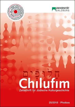 Chilufim 25, 2018 von Eidherr,  Armin, Plietzsch,  Susanne