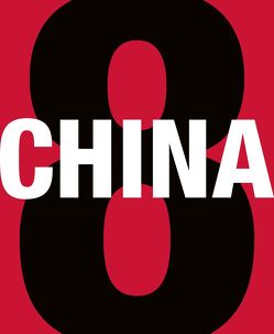 China 8 von Bezzola,  Tobia, Smerling,  Walter, Ullrich,  Ferdinand