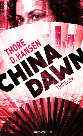 China Dawn von Hansen,  Thore D.