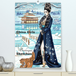 China Girls – Burlesque Sketches (Premium, hochwertiger DIN A2 Wandkalender 2023, Kunstdruck in Hochglanz) von Horwath Burlesque up your wall,  Sara