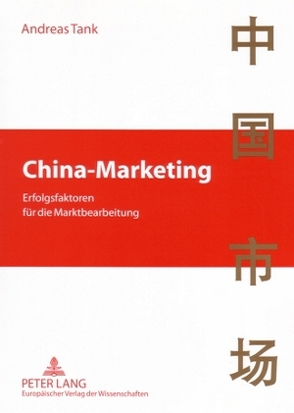 China-Marketing von Tank,  Andreas