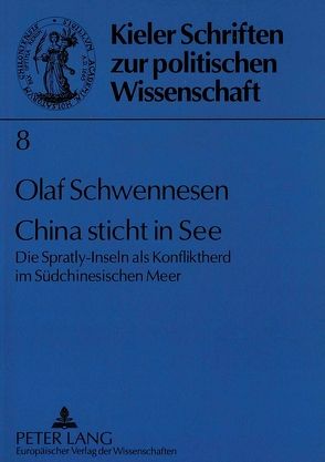 China sticht in See von Schwennesen,  Olaf