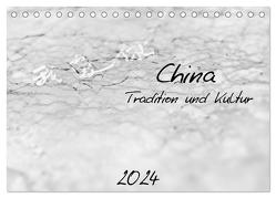 China – Tradition und Kultur (Tischkalender 2024 DIN A5 quer), CALVENDO Monatskalender von Knobloch,  Victoria