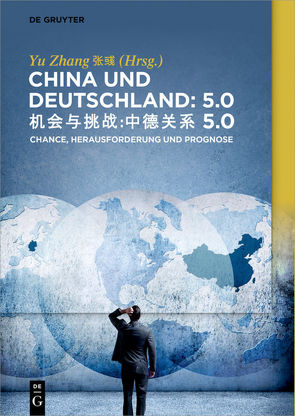China und Deutschland: 5.0 von Zhang,  Yu