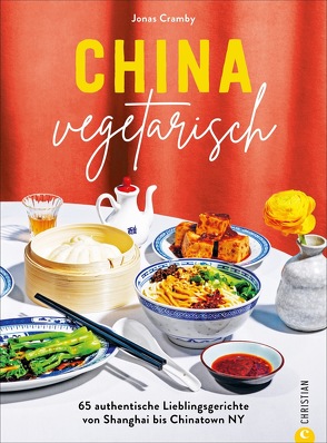 China vegetarisch von Cramby,  Jonas, Gschwilm,  Julia