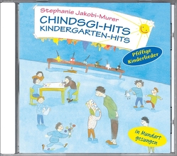 Chindsgi-Hits 1 von Jakobi-Murer,  Stephanie
