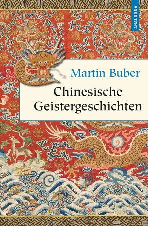 Chinesische Geistergeschichten von Buber,  Martin