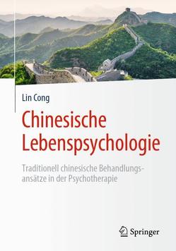 Chinesische Lebenspsychologie von Cong,  Lin