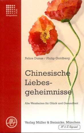 Chinesische Liebesgeheimnisse von Dunas,  Felice