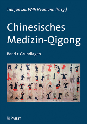 Chinesisches Medizin-Qigong von Liu,  Tianjun, Neumann,  Wille