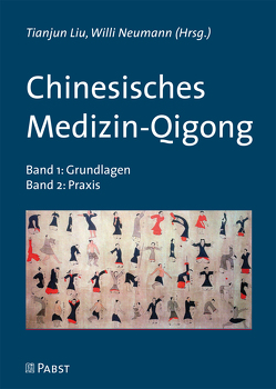 Chinesisches Medizin-Qigong von Liu,  Tianjun, Neumann,  Willi