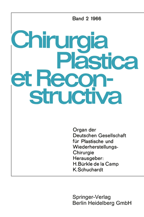 Chirurgia Plastica et Reconstructiva von Axhausen,  W., Buck-Gramcko,  D.