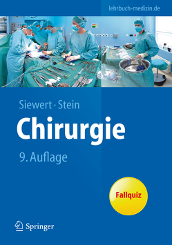 Chirurgie von Allgöwer,  Martin, Siewert,  Jörg Rüdiger, Stein,  Hubert J.