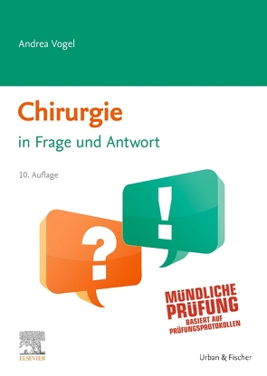 Chirurgie in Frage und Antwort von Vogel,  Andrea