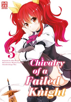 Chivalry of a Failed Knight 03 von Bachernegg,  Martin, Misora,  Riku, Soramichi,  Megumu