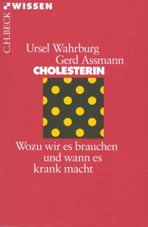 Cholesterin von Assmann,  Gerd, Wahrburg,  Ursel