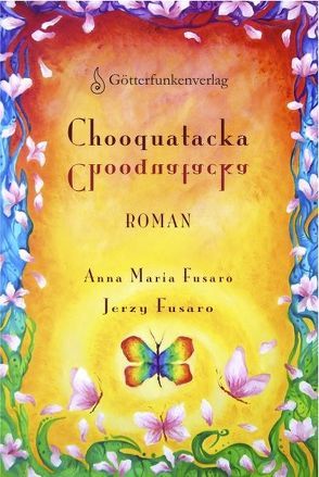 Chooquatacka von Fusaro,  Anna M, Fusaro,  Jerzy