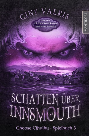 Choose Cthulhu 3 – Schatten über Innsmouth von Lovecraft,  H. P., Vallris,  Giny