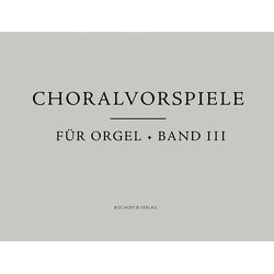 Choralvorspiele für Orgel, Band 3 von Brandhorst,  Jürgen, Conrad,  Annette