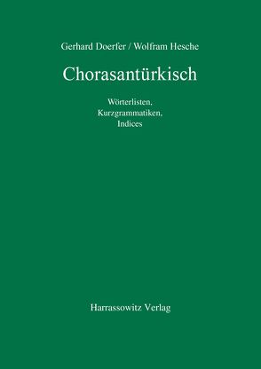 Chorasantürkisch von Doerfer,  Gerhard, Hesche,  Wolfram