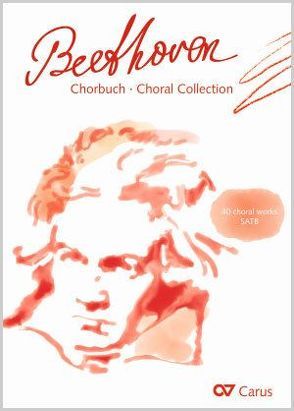 Chorbuch Beethoven von Schumacher,  Jan