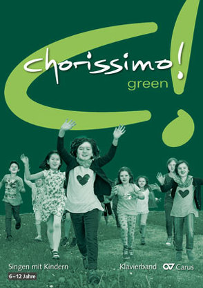 chorissimo! green. Klavierband von Brecht,  Klaus, Weigele,  Klaus Konrad