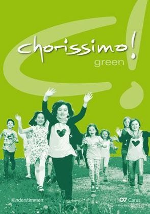 chorissimo! green von Brecht,  Klaus, Weigele,  Klaus Konrad