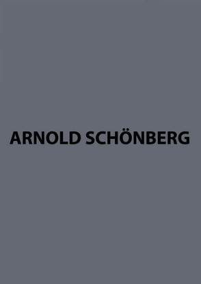 Chorwerke I von Okuljar,  Tadeusz, Schoenberg,  Arnold