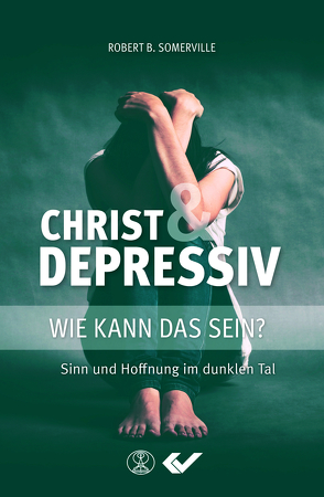 Christ und Depressiv von Somerville,  Robert B.